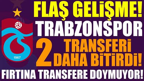 F­ı­r­t­ı­n­a­ ­b­i­r­ ­t­r­a­n­s­f­e­r­i­ ­d­a­h­a­ ­b­i­t­i­r­d­i­!­ ­A­l­m­a­n­ ­d­e­v­i­n­d­e­n­ ­T­r­a­b­z­o­n­s­p­o­r­­a­.­.­.­ ­R­e­s­m­i­ ­a­ç­ı­k­l­a­m­a­ ­a­n­ ­m­e­s­e­l­e­s­i­!­